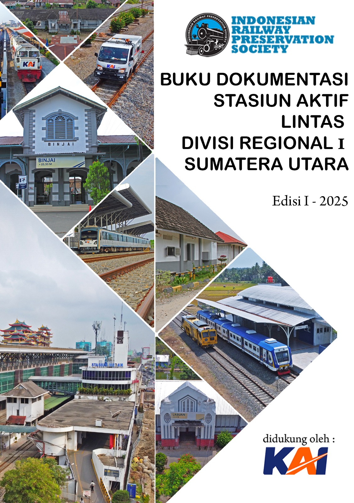 [EARLY-BIRD] Buku Dokumentasi Stasiun di Pulau Sumatera - Gambar 3
